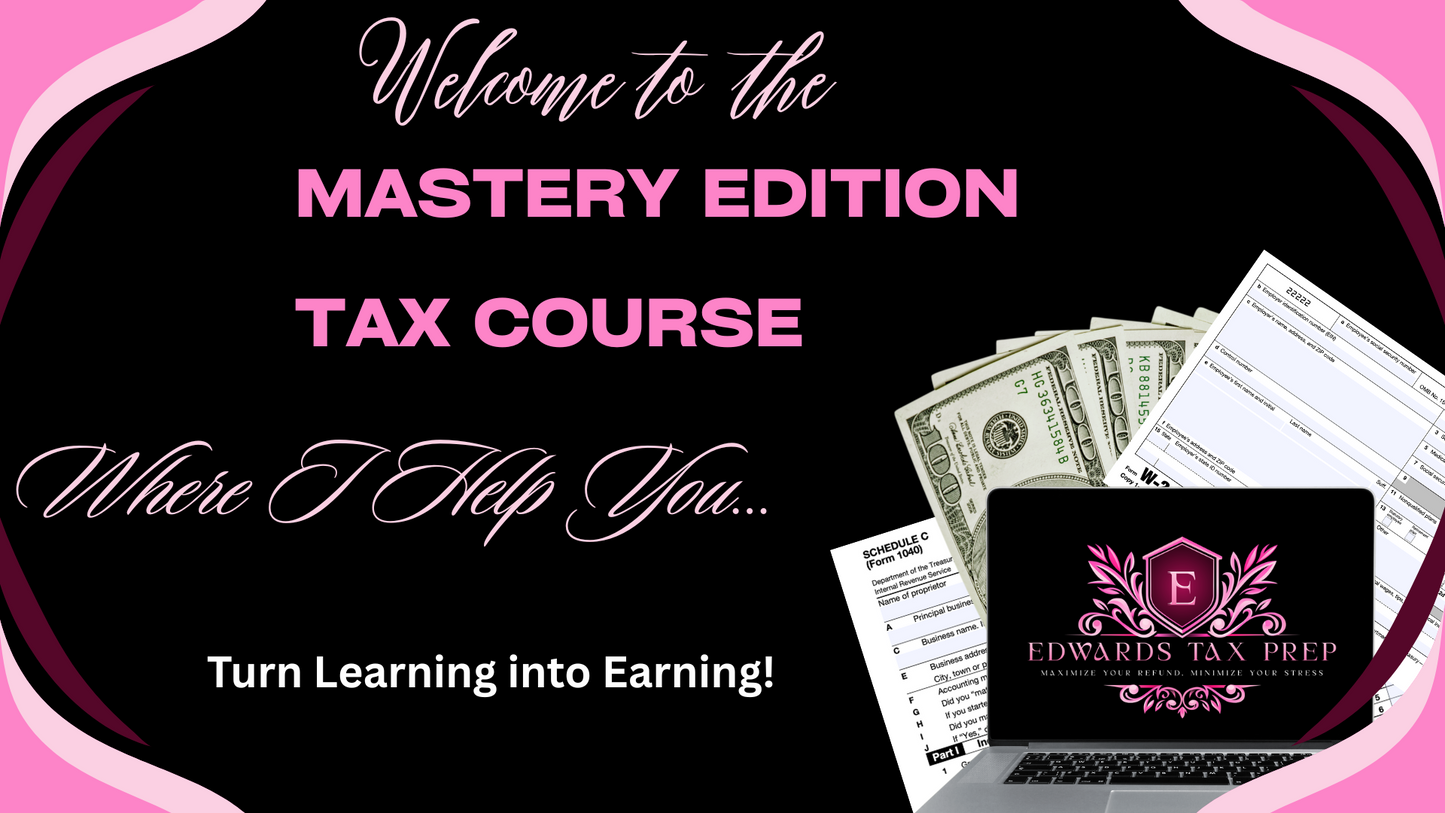 Mastery Edition Tax Course