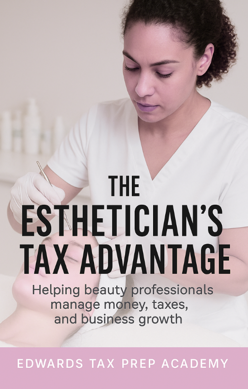 The Esthetician's Tax Advantage
